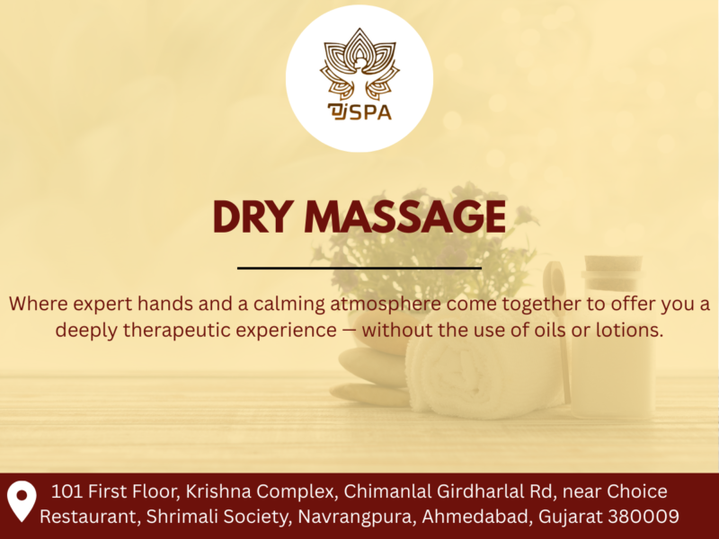DJ SPA - CG Road Ahmedabad
